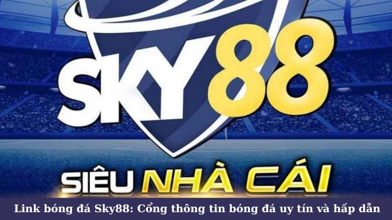 link-bong-da-sky88